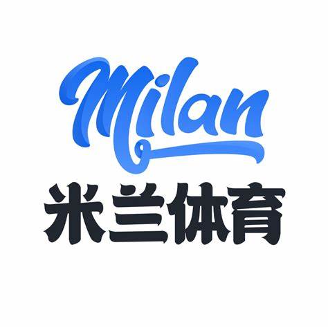 米兰体育·(中国)官方网站-ACMILAN